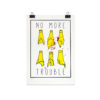 no more trouble poster